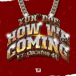How We Coming (feat. Coch1no44) (Explicit)