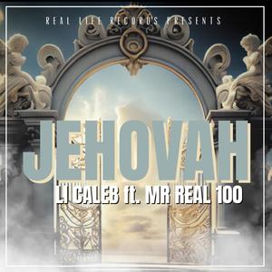 Jehovah (feat. Mr Real 100)