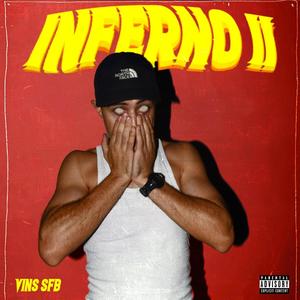 Inferno II (Explicit)