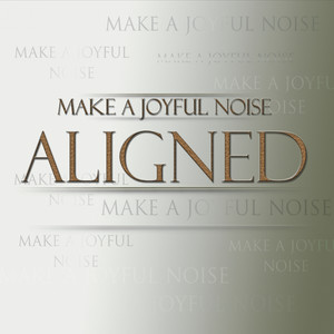 Make a Joyful Noise