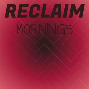 Reclaim Mornings