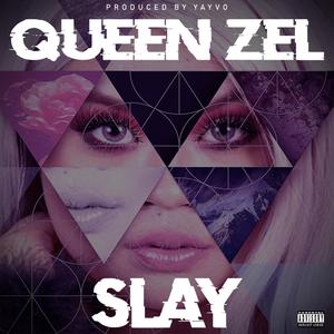 Slay (Explicit)