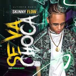 Se Va Choca (Explicit)