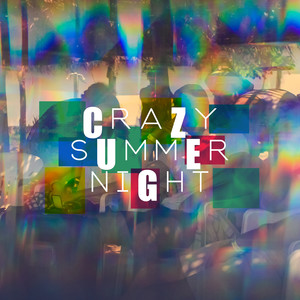 Crazy Summer Night: Acoustic Covers