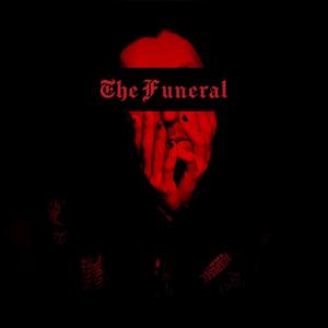 The Funeral (Explicit)