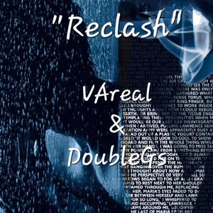 Reclash (feat. VAreal) (Explicit)