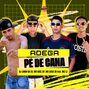 Adega Pé de Cana (Explicit)