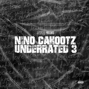 UNDERRATED 3 (Explicit)