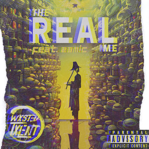 The Real Me (feat. 23Mic) [Explicit]