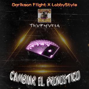 Cambiar El Pronostico(feat. LobbyStyle)