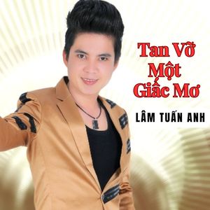 Tan Vỡ Một Giấc Mơ #1