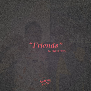 Friends (Explicit)