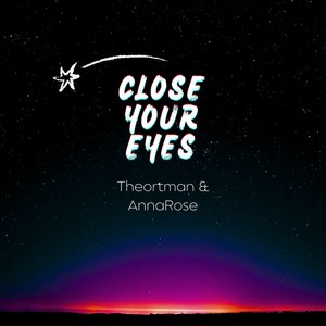 Close Yours Eyes