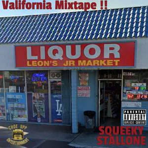 Valifornia Mixtape !! (Explicit)