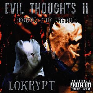 EVIL THOUGHTS II (Explicit)