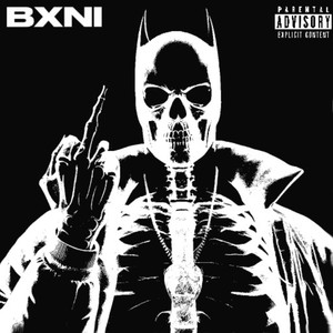 BXNI (Explicit)