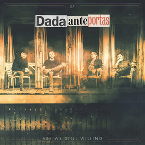 Are We Still Willing (from 