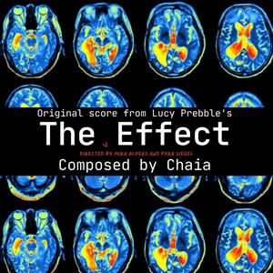 The Effect (Original Theater Soundtrack)