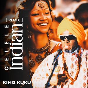CELELE (INDIAN Remix)