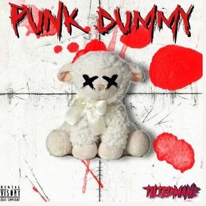 PUNK DUMMY! (Explicit)