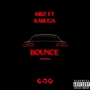 Bounce (feat. Kabuga) (Explicit)