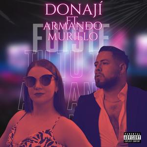 Fuiste Tu (feat. soy armando murillo)