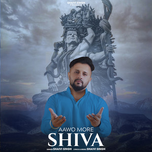 Aawo More Shiva