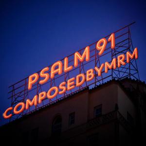 Psalm 91 (feat. Eli Beatz)