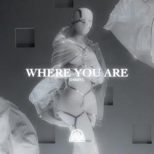 Where you are (8D Audio)