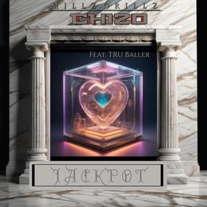Jackpot (feat. Chizo_ & Tru Baller) (Explicit)