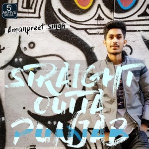 Straight Outta Punjab