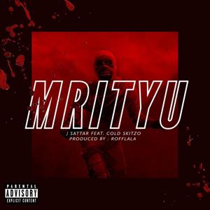 MRITYU (feat. COLD SKITZO)