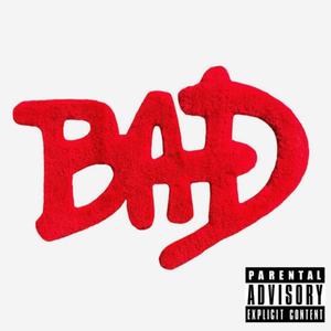 Bad Day (Explicit)