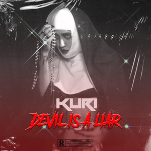 Devil Is a Liar (Explicit)