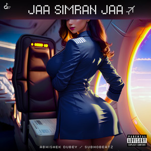 Jaa Simran Jaa (Explicit)