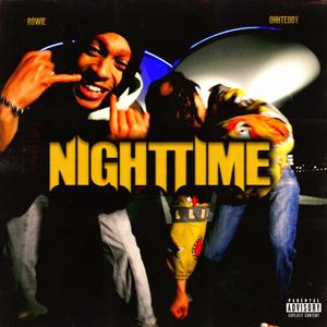 NIGHTTIME (feat. Rowie) (Explicit)