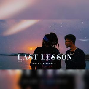 Last Lesson (feat. ALFAWAY)