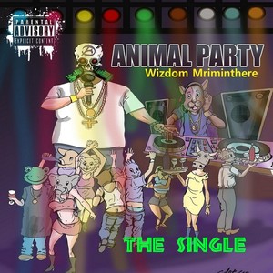 Animal Party (Explicit)