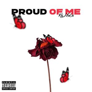 Proud Of Me (Explicit)