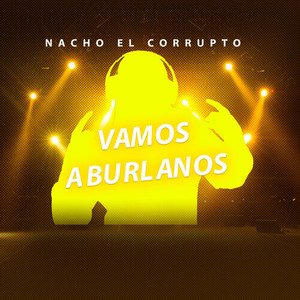 VAMOS A BURLANOS (Explicit)