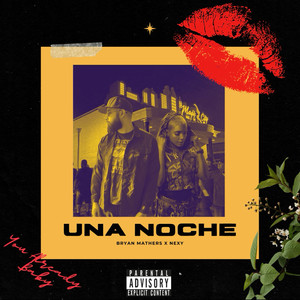 Una Noche (Explicit)