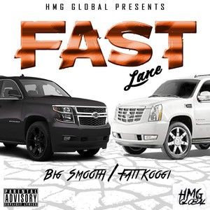 Fast Lane (Explicit)