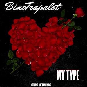 MyType / My Everthing (Radio Edit) [Explicit]