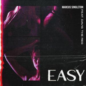 EASY (feat. Davis The Reg)