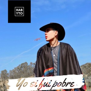 Yo Si Fui Pobre (Explicit)