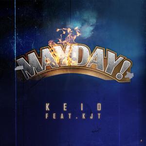 MayDay (feat. KEIO) [Explicit]