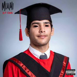 MIAMI (Explicit)