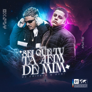 MTG - sei que tu tá afim de mim (Explicit)