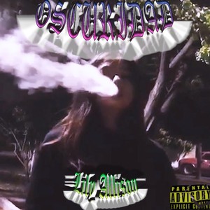 Oscuridad (Explicit)