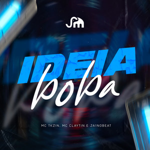 Ideia Boba (Explicit)